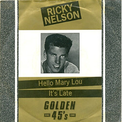 Ricky Nelson (2) Hello Mary Lou / It's Late USED VINYL 7INCH 45 RPM SINGLE