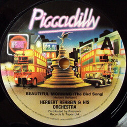 Herbert Rehbein And His Orchestra Beautiful Morning (The Bird Song) USED VINYL 7INCH 45 RPM SINGLE