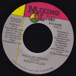 Bounty Killer Bulls Of Chicago Vinyl 7" USED