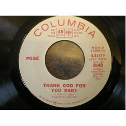 Pacific Gas & Electric Thank God For You Baby USED VINYL 7INCH 45 RPM PROMO