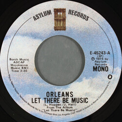 Orleans Let There Be Music / Give One Heart USED VINYL 7INCH 45 RPM SINGLE STEREO MONO