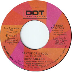 Brian Collins (6) Statue Of A Fool USED VINYL 7INCH 45 RPM SINGLE STEREO