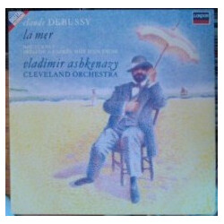 Claude Debussy / Vladimir Ashkenazy / The Cleveland Orchestra La Mer / Nocturnes / Prélude À L'après-midi D'un Faune Vinyl LP USED