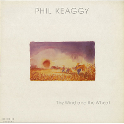 Phil Keaggy The Wind And The Wheat Vinyl LP USED