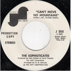 The Sophisticates Can't Move No Mountains Vinyl 7" USED