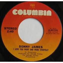 Sonny James I Love You More And More Everyday USED VINYL 7INCH 45 RPM SINGLE REISSUE STYRENE