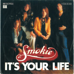 Smokie It's Your Life USED VINYL 7INCH 45 RPM SINGLE STEREO