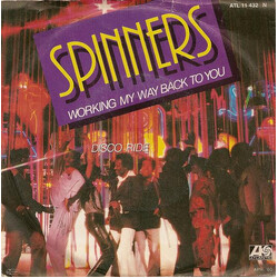 Spinners Working My Way Back To You / Disco Ride USED VINYL 7INCH 45 RPM SINGLE