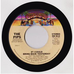 The Pips If I Could Bring Back Yesterday USED VINYL 7INCH 45 RPM