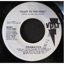The Dramatics Toast To The Fool Vinyl 7" USED