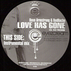 Dave Armstrong / RedRoche Love Has Gone USED VINYL 12INCH SINGLE SIDED LIMITED EDITION TEST PRESSING