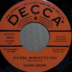 Wayne Carson It's You, Always It's You USED VINYL 7INCH 45 RPM PROMO