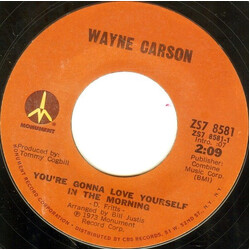 Wayne Carson You're Gonna Love Yourself In The Morning / Laurel Canyon USED VINYL 7INCH 45 RPM