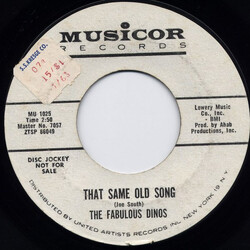 The Fabulous Dinos That Same Old Song / Where Have You Been USED VINYL 7INCH 45 RPM SINGLE PROMO