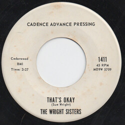 The Wright Sisters That's Okay USED VINYL 7INCH 45 RPM ADVANCE PROMO