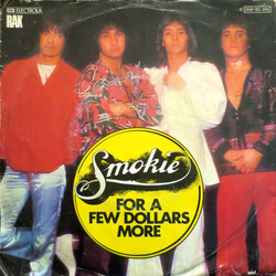 Smokie For A Few Dollars More USED VINYL 7INCH 45 RPM SINGLE STEREO