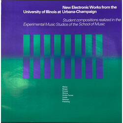 Various New Electronic Works From The University Of Illinois At Urbana-Champaign Vinyl LP USED