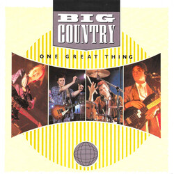 Big Country One Great Thing VINYL 7" USED