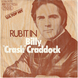 Billy 'Crash' Craddock Rub It In USED VINYL 7INCH 45 RPM SINGLE STEREO