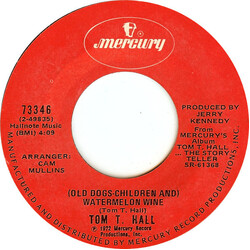 Tom T. Hall (Old Dogs-Children And) Watermelon Wine USED VINYL 7INCH 45 RPM STYRENE