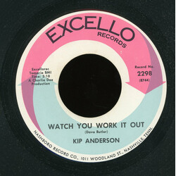 Kip Anderson Watch You Work It Out / Letter From My Darling USED VINYL 7INCH 45 RPM SINGLE