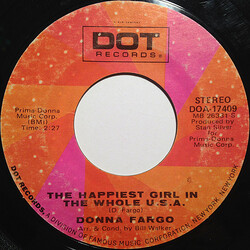 Donna Fargo The Happiest Girl In The Whole U.S.A. / The Awareness Of Nothing USED VINYL 7INCH 45 RPM STYRENE