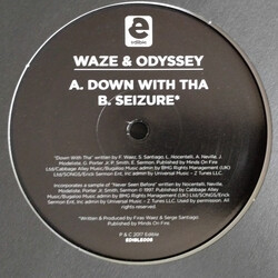 Waze & Odyssey Down With Tha USED VINYL 10INCH