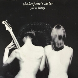 Shakespear's Sister You're History USED VINYL 7INCH SINGLE 45 RPM