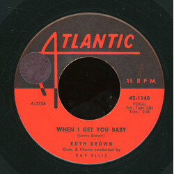 Ruth Brown When I Get You Baby USED VINYL 7INCH 45 RPM