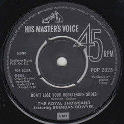 The Royal Showband Waterford / Brendan Bowyer Don't Lose Your Hucklebuck Shoes / The Hucklebuck USED VINYL 7INCH 45 RPM SINGLE REISSUE MONO