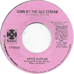 Artie Kaplan Down By The Old Stream USED VINYL 7INCH 45 RPM PROMO STEREO MONO
