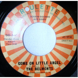 The Belmonts Come On Little Angel USED VINYL 7INCH 45 RPM