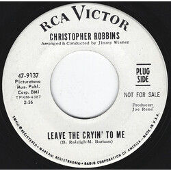 Christopher Robbins Leave The Cryin' To Me / Shadows USED VINYL 7INCH 45 RPM SINGLE PROMO