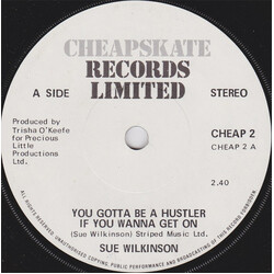 Sue Wilkinson (2) You Gotta Be A Hustler If You Wanna Get On USED VINYL 7INCH 45 RPM STEREO SINGLE