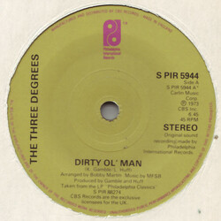 The Three Degrees Dirty Ol' Man / Can't You See What You're Doing To Me USED VINYL 7INCH