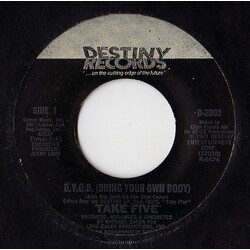 Take Five B.Y.O.B. (Bring Your Own Body) Vinyl 7" USED