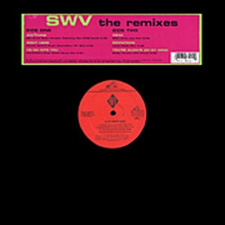 SWV The Remixes USED VINYL 12INCH 33 S RPM EP REPRESS