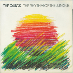 The Quick The Rhythm Of The Jungle Vinyl 7" USED