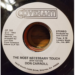 Don Carroll The Most Necessary Touch USED VINYL 7INCH 45 RPM