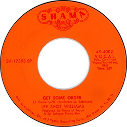 Lee Shot Williams Get Some Order / Our Thing Is Through USED VINYL 7INCH 45 RPM SINGLE