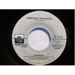 Starbuck (2) Everybody Be Dancin' USED VINYL 7INCH 45 RPM PROMO STEREO MONO