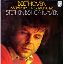 Ludwig Van Beethoven / Stephen Bishop (3) Bagatellen op.33, 119 Und 126 Vinyl LP USED