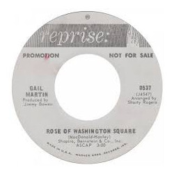 Gail Martin (2) Rose Of Washington Square USED VINYL 7INCH 45 RPM SINGLE PROMO