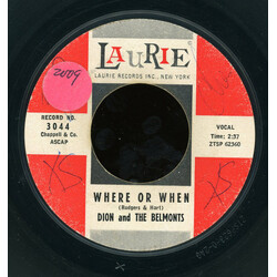 Dion & The Belmonts Where Or When / That's My Desire USED VINYL 7INCH 45 RPM STYRENE MONO