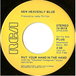 New Heavenly Blue Put Your Hand In The Hand Vinyl 7" USED