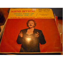 Kate Smith (2) What Kind Of Fool Am I? USED VINYL 7INCH 45 RPM SINGLE