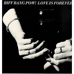 Biff Bang Pow! Love Is Forever Vinyl LP USED