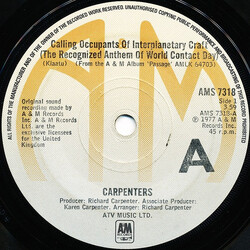 Carpenters Calling Occupants Of Interplanetary Craft (The Recognized Anthem Of World Contact Day) USED VINYL 7INCH 45 RPM SINGLE