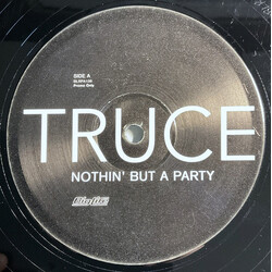 Truce Nothin' But A Party USED VINYL 12INCH PROMO
