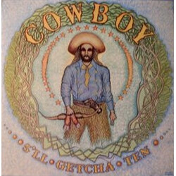Cowboy (6) 5'll Getcha Ten Vinyl LP USED